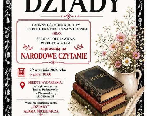 Narodowe Czytanie „Dziadów” Adama Mickiewicza w Zborowskiem – 29 września