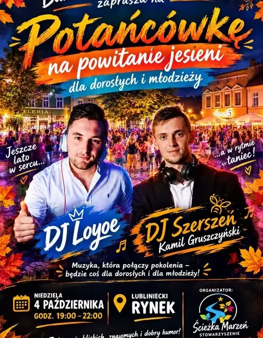 Potańcówka na powitanie jesieni w Lublińcu – 4 października na Rynku Miejskim