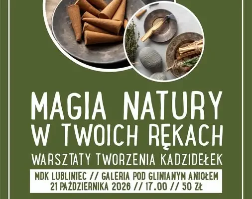 Warsztaty „Magia natury w Twoich rękach” w Lublińcu – stwórz własne kadzidła