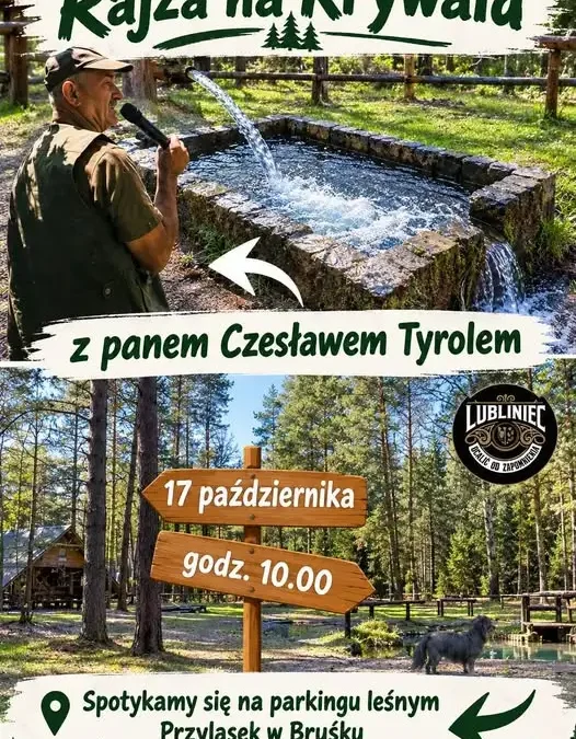 Rajza z Bruśka na Krywałd – już 17 października z przewodnikiem Czesławem Tyrolem