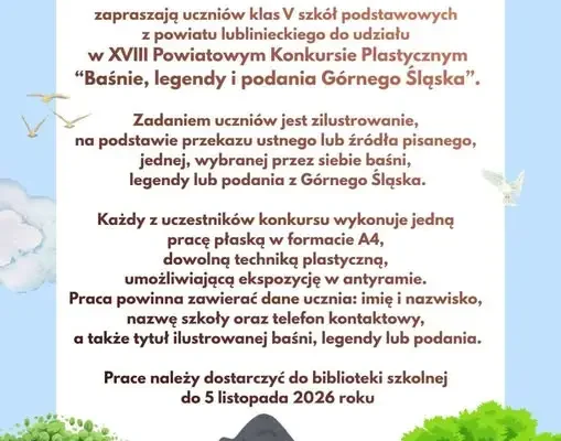 XVIII Powiatowy Konkurs Plastyczny „Baśnie, legendy i podania Górnego Śląska” – zaproszenie dla uczniów klas V