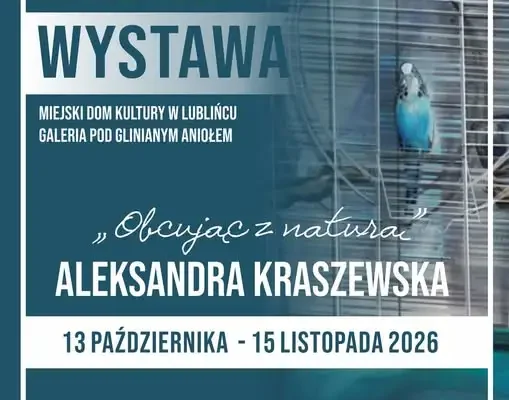 Wystawa „Obcując z naturą” Aleksandry Kraszewskiej w Galerii pod Glinianym Aniołem