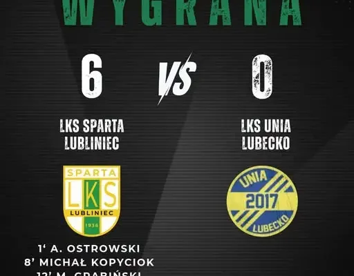 Sparta Lubliniec II rozgromiła Unię Lubecko 6:0