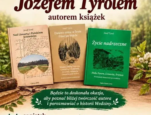 Spotkanie z Józefem Tyrolem w Wędzinie – 23 października o 14:00