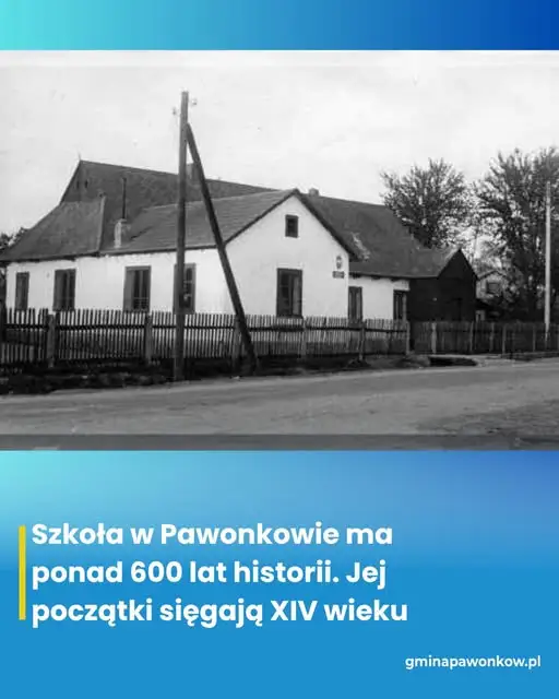 Pawonków: szkoła z ponad 600-letnią tradycją edukacyjną